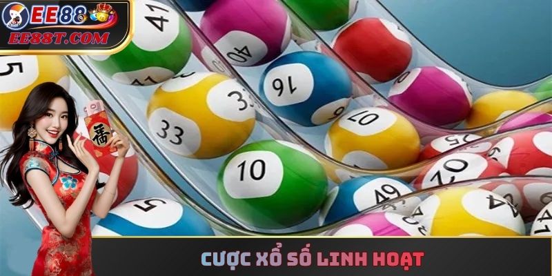 Cược xổ số linh hoạt
