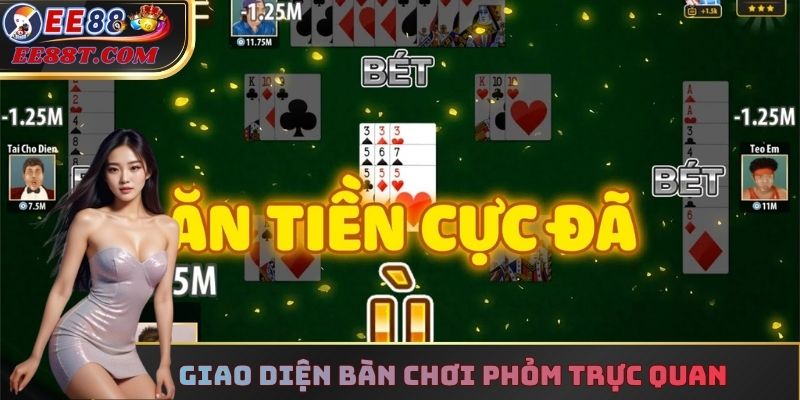 Giao diện bàn chơi Phỏm trực quan