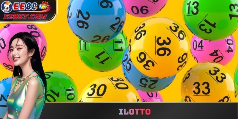 Giải Mã Nền Tảng ILotto: Hướng Dẫn Và Chiến Lược Chơi Thông Minh