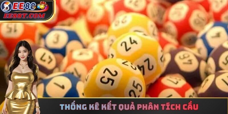 Thống kê kết quả phân tích cầu